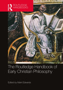 The Routledge Handbook of Early Christian Philosophy-9780367619121