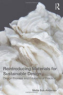 Reintroducing Materials for Sustainable Design : Design Process and Educational Practice-9780367625191