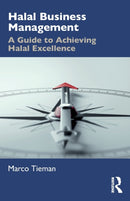 Halal Business Management : A Guide to Achieving Halal Excellence-9780367625917