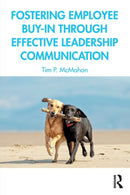 Fostering Employee Buy-in Through Effective Leadership Communication-9780367626365