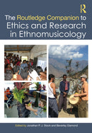 The Routledge Companion to Ethics and Research in Ethnomusicology-9780367630355
