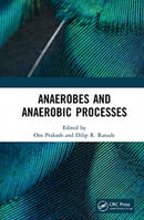 Anaerobes and Anaerobic Processes-9780367632779