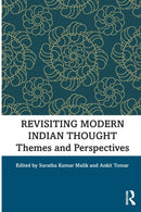 Revisiting Modern Indian Thought : Themes and Perspectives-9780367633165