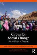 Circus for Social Change : Social Circus in Context-9780367633202