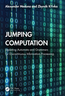 Jumping Computation : Updating Automata and Grammars for Discontinuous Information Processing-9780367634797