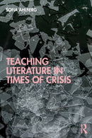 Teaching Literature in Times of Crisis-9780367637996