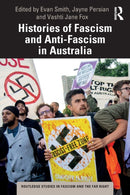 Histories of Fascism and Anti-Fascism in Australia-9780367638139