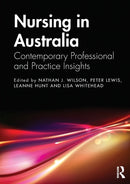 Nursing in Australia : Contemporary Professional and Practice Insights-9780367643881