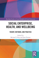 Social Enterprise, Health, and Wellbeing