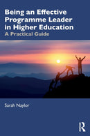 Being an Effective Programme Leader in Higher Education : A Practical Guide-9780367648046