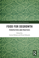 Food for Degrowth : Perspectives and Practices-9780367650674