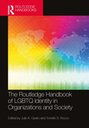 The Routledge Handbook of LGBTQ Identity in Organizations and Society-9780367651633