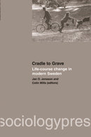 Cradle to Grave: Life-Course Change in Modern Sweden