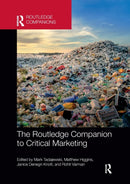 The Routledge Companion to Critical Marketing-9780367656089
