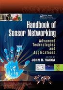 Handbook of Sensor Networking : Advanced Technologies and Applications-9780367658878
