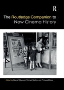The Routledge Companion to New Cinema History-9780367659578