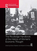 Routledge Handbook of the History of Women''s Economic Thought