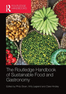 The Routledge Handbook of Sustainable Food and Gastronomy-9780367660116