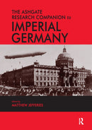 The Ashgate Research Companion to Imperial Germany-9780367668792