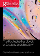 The Routledge Handbook of Disability and Sexuality-9780367672812