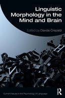 Linguistic Morphology in the Mind and Brain-9780367679583