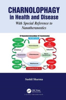Charnolophagy in Health and Disease : With Special Reference to Nanotheranostics-9780367679866