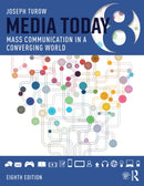 Media Today : Mass Communication in a Converging World-9780367680299