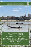 Practitioner Perspectives on Intangible Cultural Heritage-9780367682521