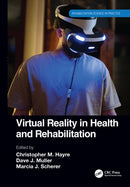 Virtual Reality in Health and Rehabilitation-9780367684440