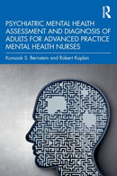 Psychiatric Mental Health Assessment and Diagnosis of Adults for Advanced Practice Mental Health Nurses-9780367684488