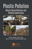 Plastic Pollution : Nature Based Solutions and Effective Governance-9780367684815