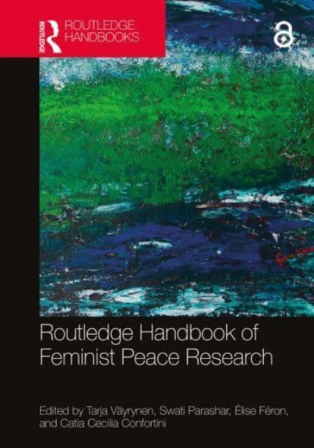 Routledge Handbook of Feminist Peace Research-9780367685102
