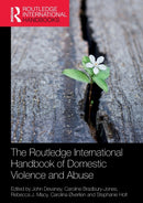 The Routledge International Handbook of Domestic Violence and Abuse-9780367686253