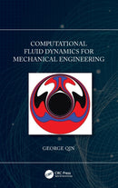 Computational Fluid Dynamics for Mechanical Engineering-9780367687298