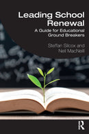 Leading School Renewal : A Guide for Educational Ground Breakers-9780367689865