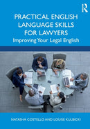 Practical English Language Skills for Lawyers : Improving Your Legal English-9780367690465