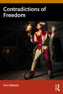 Contradictions of Freedom