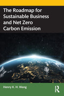 The Roadmap for Sustainable Business and Net Zero Carbon Emission-9780367695699