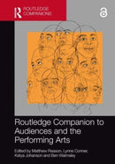 Routledge Companion to Audiences and the Performing Arts-9780367695842
