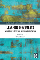 Learning Movements : New Perspectives of Movement Education-9780367696627