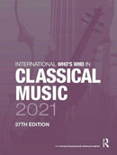 International Who's Who in Classical Music 2021-9780367699147
