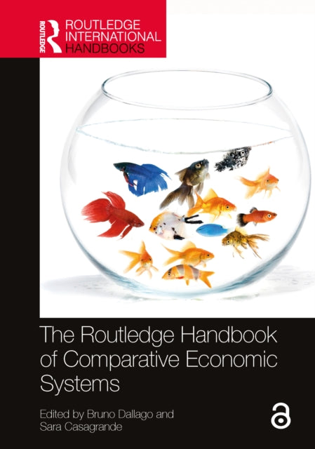 The Routledge Handbook of Comparative Economic Systems-9780367700478