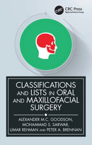 Classifications and Lists in Oral and Maxillofacial Surgery-9780367701055