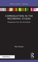 Coproduction in the Recording Studio : Perspectives from the Vocal Booth-9780367705480