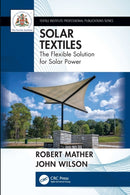 Solar Textiles : The Flexible Solution for Solar Power-9780367706029