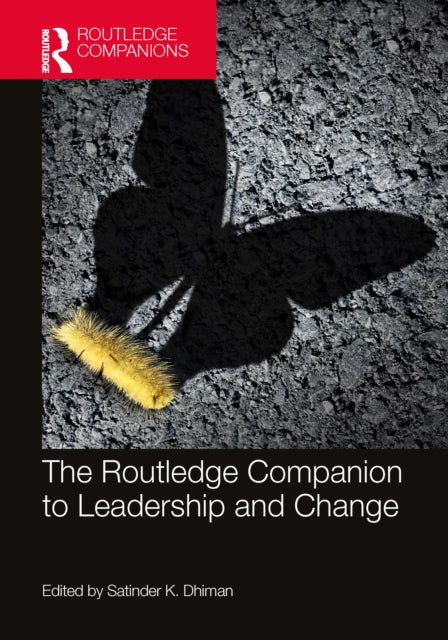 The Routledge Companion to Leadership and Change-9780367706357