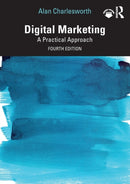 Digital Marketing : A Practical Approach-9780367706593