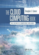 The Cloud Computing Book : The Future of Computing Explained-9780367706845