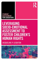 Leveraging Socio-Emotional Assessment to Foster Children's Human Rights-9780367715984