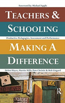 Teachers and Schooling Making A Difference : Productive pedagogies, assessment and performance-9780367719548